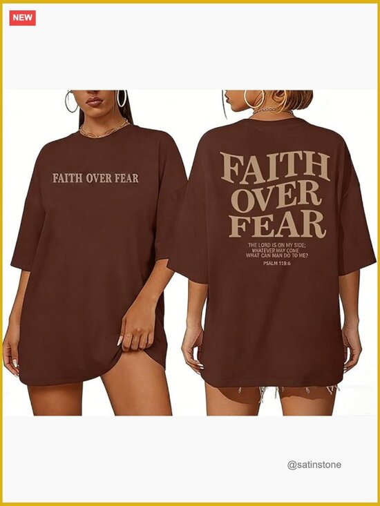 Tops - Oversized Faith Over Fear Christian T-Shirt Tee Top